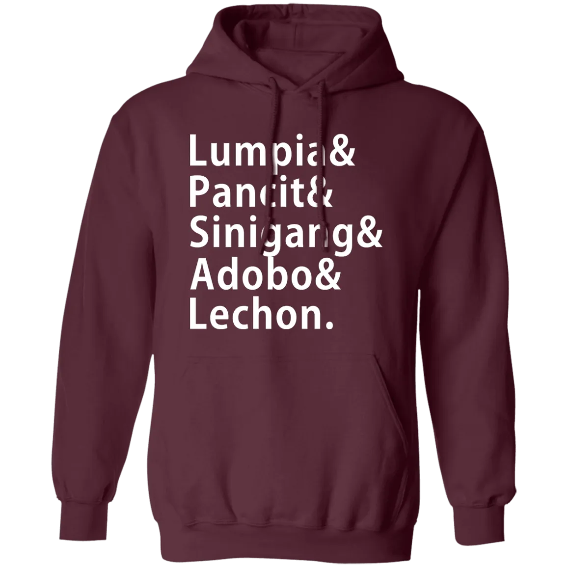 Lumpia Pancit Sinigang Adobo Lechon Unisex Pullover Hoodie
